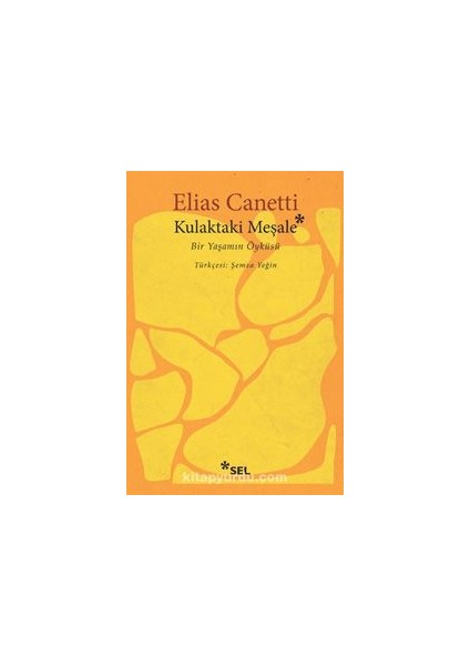 Kulaktaki Meşale: Bir Yaşamın Öyküsü