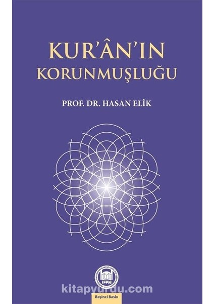 Kur’an’ın Korunmuşluğu