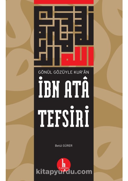 Ibn Ata Tefsiri Gönül Gözüyle Kur’an