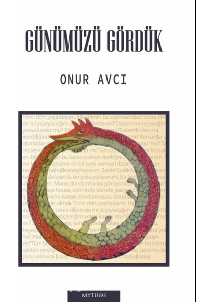 Günümüzü Gördük