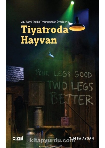 21. Yüzyıl Ingiliz Tiyatrosundan Örneklerle Tiyatroda Hayvan