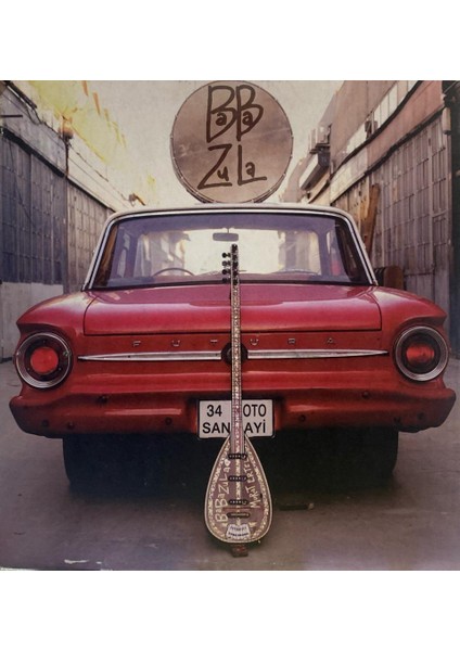 Baba Zula – 34 Oto Sanayi