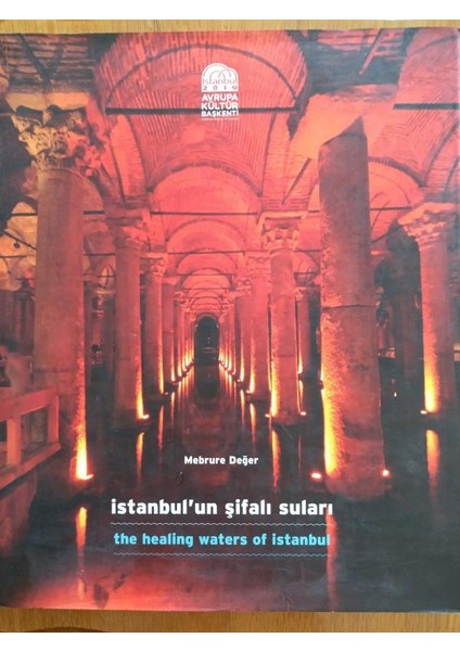 Istanbul'un Şifalı Suları / The Healing Waters Of Istanbul