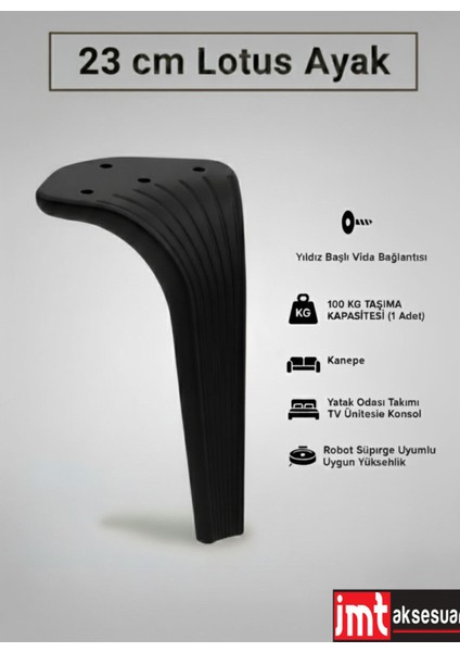 Lotus Koltuk Yatak Odası Tv Ünitesi Konsol ve Sehpa Ayağı 23 cm