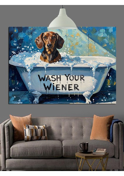 Yazılı Wash Your Wıener Köpek Figürü Dekoratif Kanvas - Mdf Ahşap Tablo indirimleri
