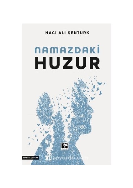 Namazdaki Huzur