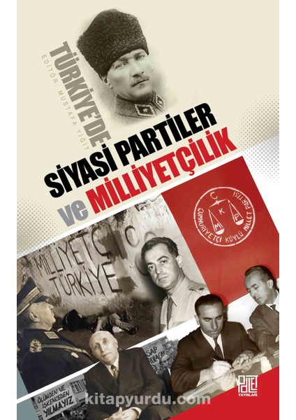Türkiyeâ€™de Siyasi Partiler ve Milliyetçilik
