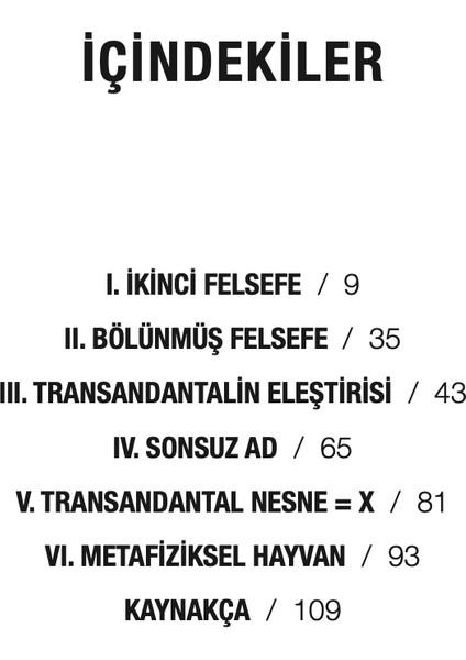 İlk Felsefe Son Felsefe - Giorgio Agamben modelleri