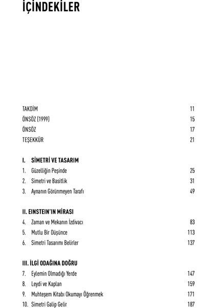 Korkunç Simetri - Anthony Zee modelleri