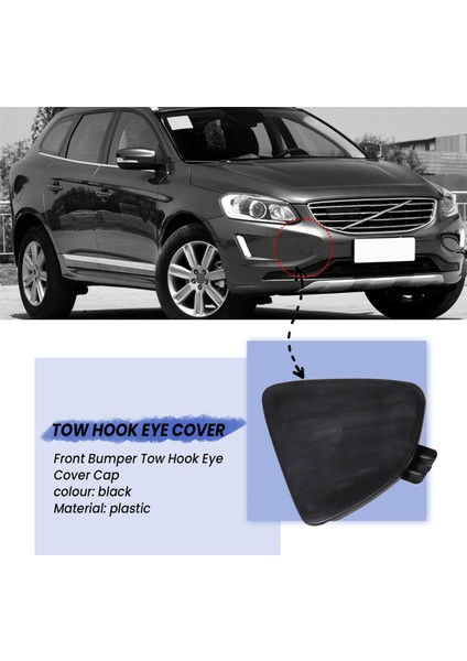Volvo XC60 2014-2017 Için Ön Tampon Çekme Kanca Göz Kapağı Kapağı 31323767 39821562 (Yurt Dışından) indirimleri