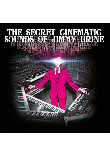 Jimmy Urine - The Secret Cinematic Sounds Of Jimmy Urine - Magenta Plak fiyatları