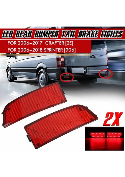 LED L+R Arka Kuyruk Işık Tampon Fren Lambası Benz W906 Sprinter Crafter A9068260140 Kırmızı (Yurt Dışından) fiyatları