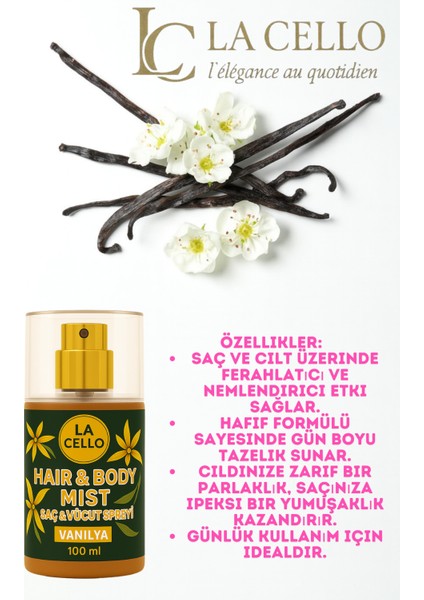 La Cello Saç ve Vücut Spreyi ( Vanilya) fırsatları
