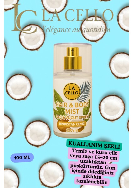 La Cello Saç ve Vücut Spreyi (Hindistancevizi) modelleri