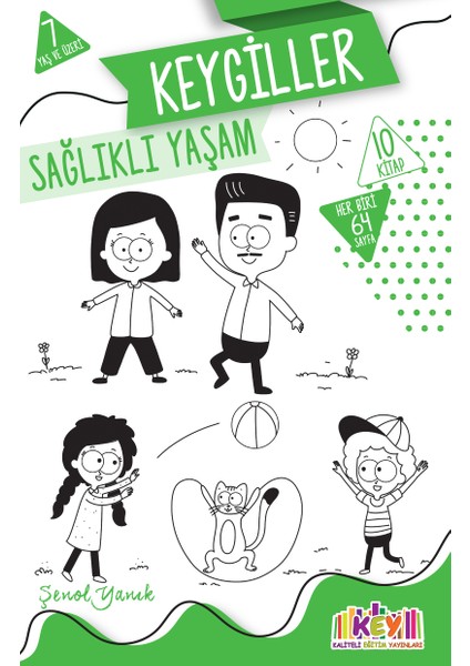 Keygiller – Sağlıklı Yaşam