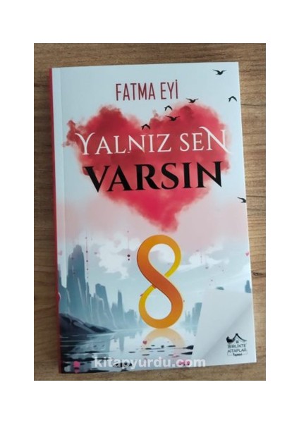 Yalnız Sen Varsın