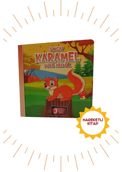 3 Boyutlu, Hareketli Kitaplar "sincap Karamel Yuva Kuruyor''