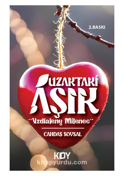 Uzaktaki Aşık