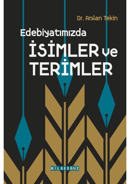 Edebiyatımızda Isimler ve Terimler