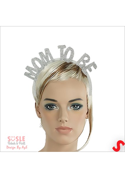 Mom To Be Taç - Gümüş modelleri