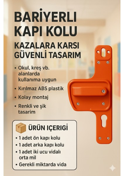 Bariyerli Kapı Kolu | Turuncu| Çocuk Güvenlikli | Okul, Kreş ve Eğitim Alanlarına Uygun fiyatları
