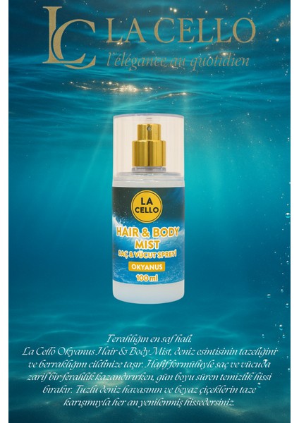 La Cello Saç ve Vücut Spreyi ( Okyanus ) fırsatları