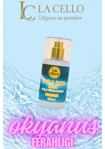 La Cello Saç ve Vücut Spreyi ( Okyanus ) indirimleri