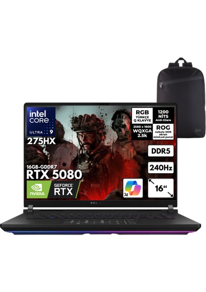 Rog Strix Scar 16 Ultra 9-275HX 48-Gbddr5 2 Tbssd RTX5080 (16 Gb) 16" Wqxga Windows 10 Home + Hmf Sırt Çantası G635LW-RW138HMF68