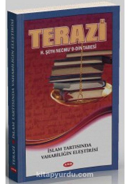 Terazi Islam Tartısında Vahhabiliğin Eleştirisi