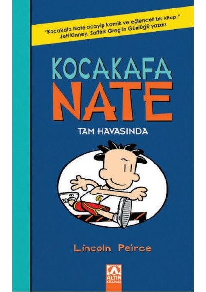 Kocakafa Nate 06 - Tam Havasında