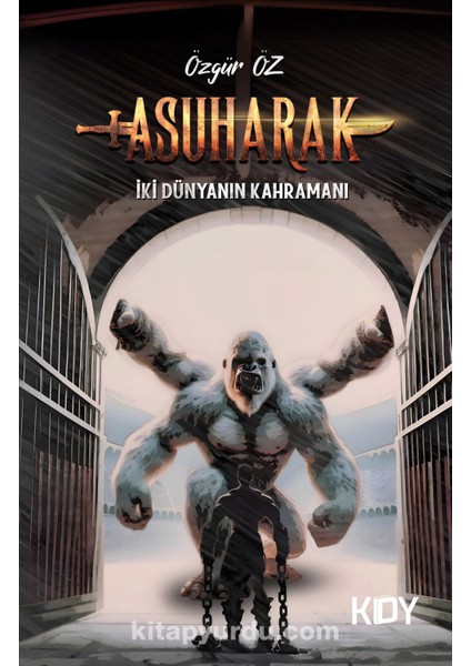 Asuharak Iki Dünyanın Kahramanı