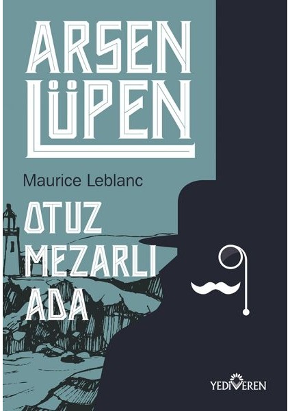 Arsen Lüpen - Otuz Mezarlı Ada