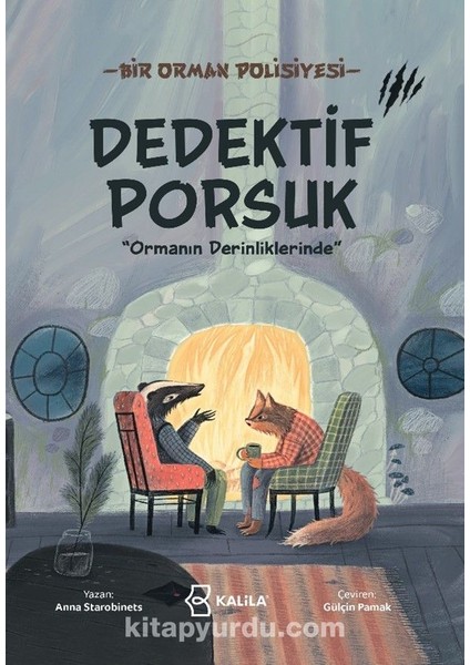 Dedektif Porsuk Ormanın Derinliklerinde