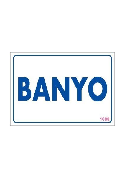 Banyo Uyarı Levhası 17,5X25 KOD1688