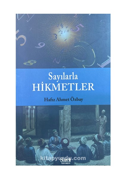 Sayılarla Hikmetler