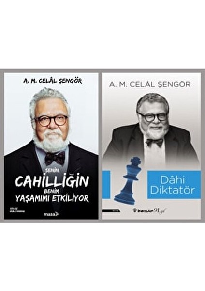 2 Kitap / Senin Cahilliğin Benim Yaşamımı Etkiliyor - Dahi Diktatör (Celal Şengör Set)