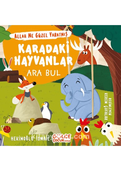 Karadaki Hayvanlar - Ara Bul / Allah Ne Güzel Yaratmış