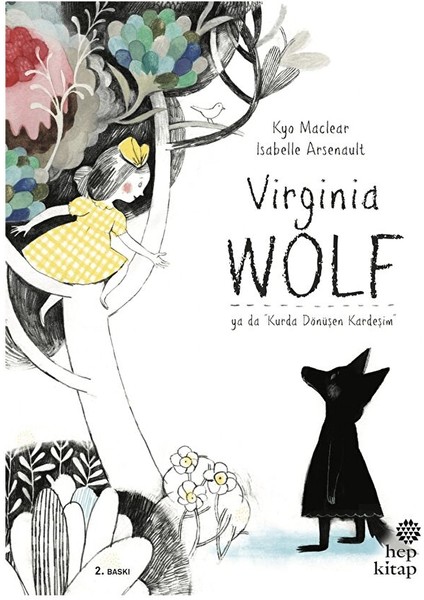 Virginia Wolf Ya Da Kurda Dönüşen Kardeşim