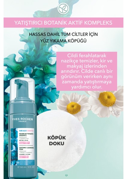 Yüz Yıkama Köpüğü-Hassas Cilt-Pure Algue Sensitive Yatıştırıcı Botanik Kompleks 150ML fiyatları