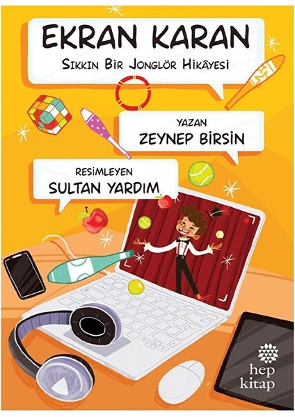 Ekran Karan - Sıkkın Bir Jonglör Hikayesi