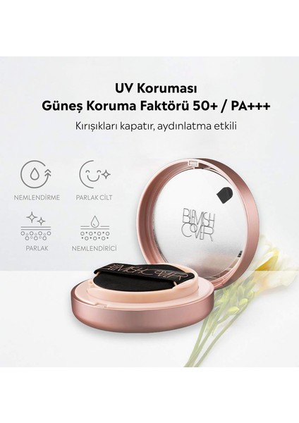 Blemish Cover Conceal Cushion N.21 Cream Yarı Mat Kapatıcı Fondöten modelleri