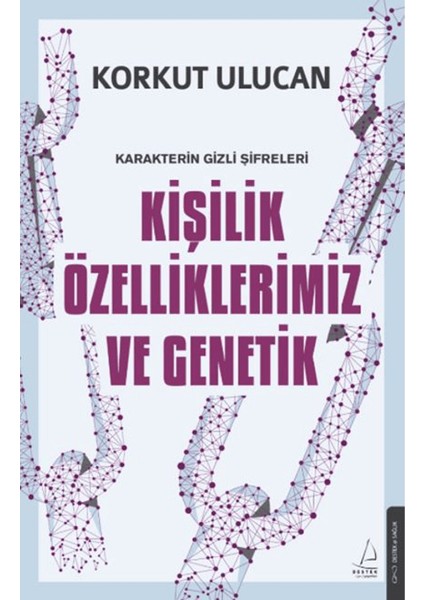 Kişilik Özelliklerimiz ve Genetik