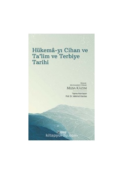 Hükema-Yı Cihan ve Ta'lim ve Terbiye Tarihi
