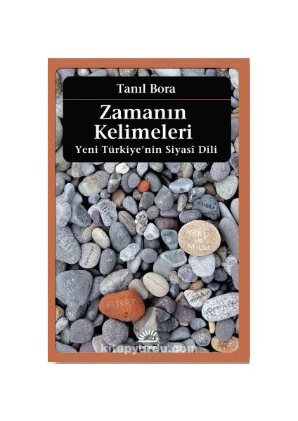 Zamanın Kelimeleri Yeni Türkiye’nin Siyasi Dili