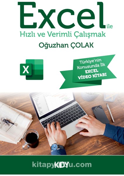 Excel Ile Hızlı ve Verimli Çalışmak