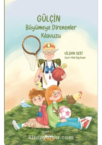 Gülçin Büyümeye Direnenler Kılavuzu