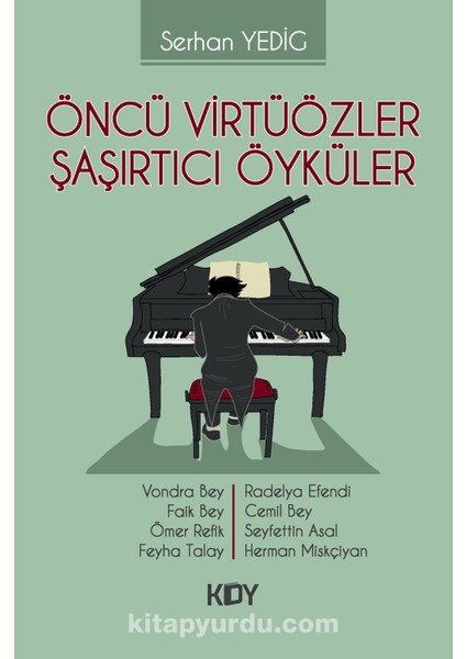 Öncü Virtüözler, Şaşırtıcı Öyküler