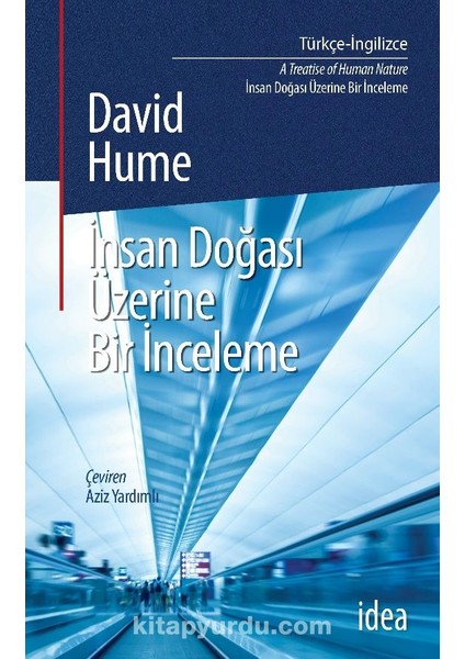 Insan Doğası Üzerine Bir Inceleme / A Treatise Of Human Nature