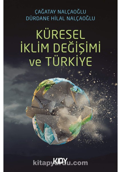 Küresel Iklim Değişimi ve Türkiye
