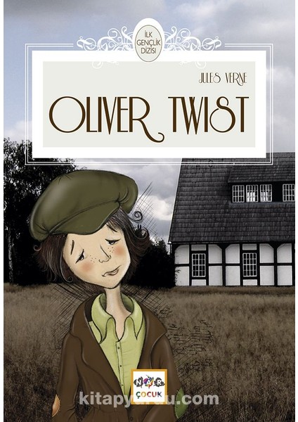 Oliver Twist / Ilk Gençlik Dizisi